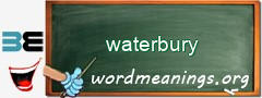 WordMeaning blackboard for waterbury